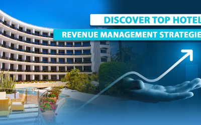 How to Boost Hotel Revenue: Revenue Management Strategies