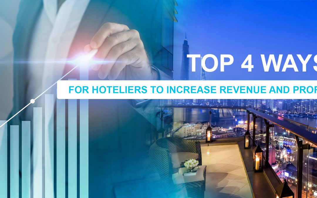 4 Tips to Boost Hotel Revenue and Profit in 2023
